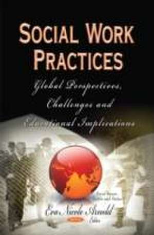 Social Work Practices de Eva Nicole Arnold