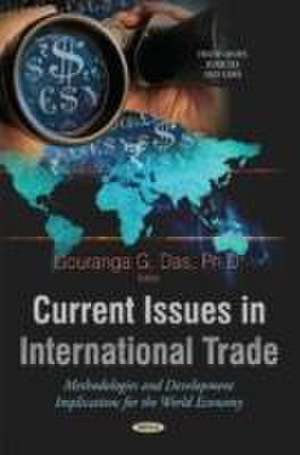 Current Issues in International Trade de Gouranga G. Das