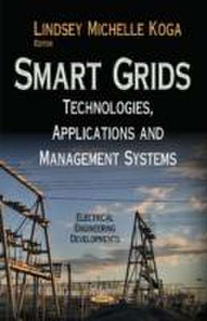 Smart Grids de Lindsey Michelle Koga