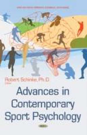 Advances in Contemporary Sport Psychology de Dr. Robert Schinke