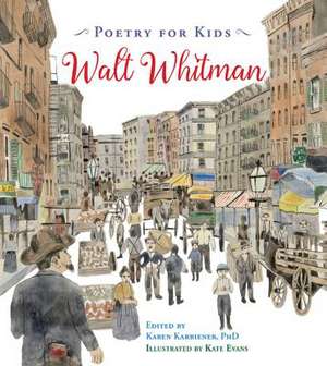 Poetry for Kids de Whitman Walt