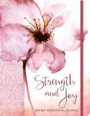 Strength and Joy de Ellie Claire