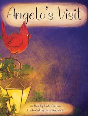 Angelo's Visit de Cinda Pontious