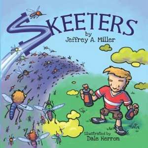 Skeeters de Jeffrey A. Miller