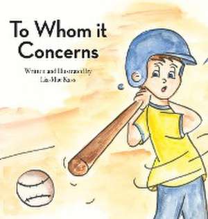 To Whom it Concerns de Lia-Mae Kass