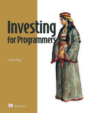 Papp, S: Investing for Programmers
