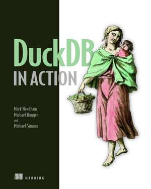 Duckdb in Action de Mark Needham