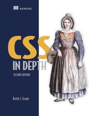 Grant, K: CSS in Depth, Second Edition