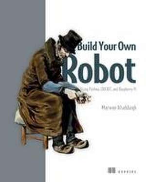 Build Your Own Robot de Marwan Alsabbagh