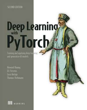 Deep Learning with Pytorch, Second Edition de Luca Antiga