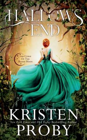 Hallows End de Kristen Proby