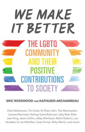 We Make It Better de Eric Rosswood