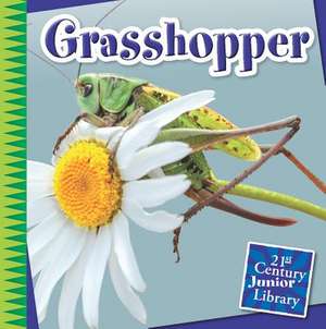 Grasshopper de Susan Heinrichs Gray