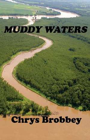 Muddywaters de Chrys Brobbey