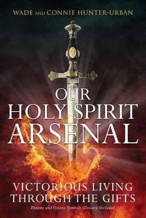 Our Holy Spirit Arsenal de Wade Urban