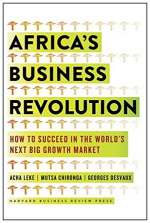 Africa's Business Revolution de George Desvaux