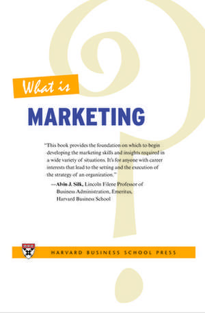 WHAT IS MARKETING de Alvin J. Silk