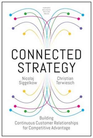 Connected Strategy de Christian Terwiesch