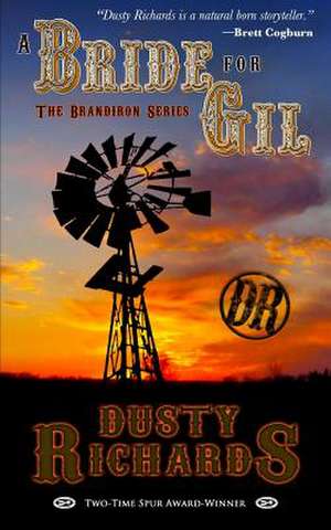 A Bride for Gil de Dusty Richards