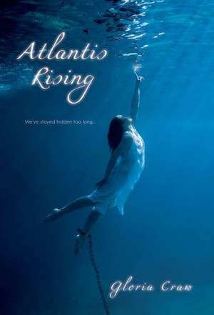 Atlantis Rising de Gloria Craw