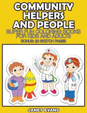 Community Helpers and People de Janet Evans