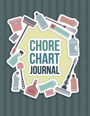 Chore Chart Journal de Speedy Publishing Llc