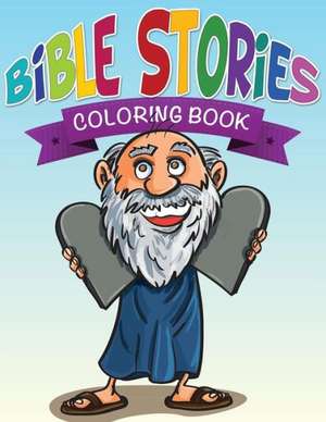 Bible Stories Coloring Book de Speedy Publishing Llc