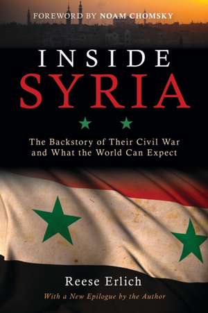 Inside Syria de Reese Erlich