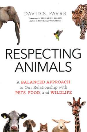 Respecting Animals de David S Favre