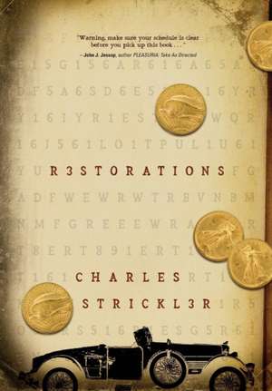 Restorations de Charles Strickler