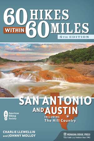 60 Hikes Within 60 Miles: Including the Hill Country de Charles Llewellin