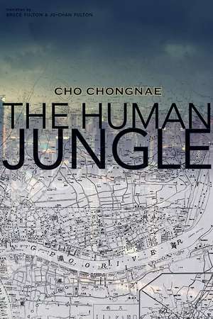 The Human Jungle de Cho Chongnae