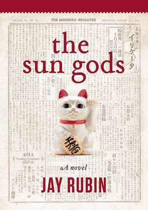 The Sun Gods de Jay Rubin