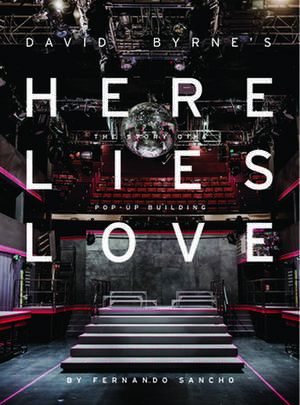Here Lies Love de Fernando Sancho