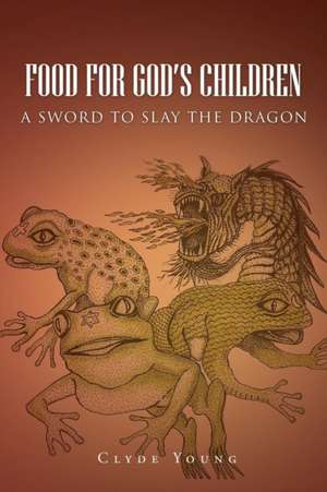 Food for God's Children de Clyde Young