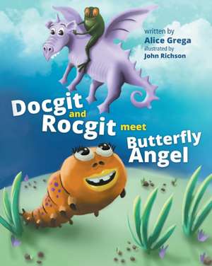 Docgit and Rocgit Meet Butterfly Angel de Alice Grega