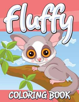 Fluffy Coloring Book de Speedy Publishing LLC