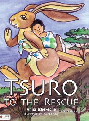 Tsuro to the Rescue de Anna Tshekeche