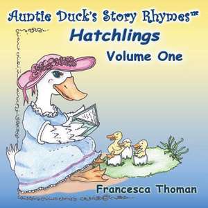 Auntie Duck's Story Rhymes(TM) de Francesca Thoman