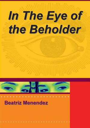 In the Eyes of the Beholder: Three Men in Brown de Beatriz Menendez