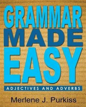 Grammar Made Easy de Merlene J Purkiss