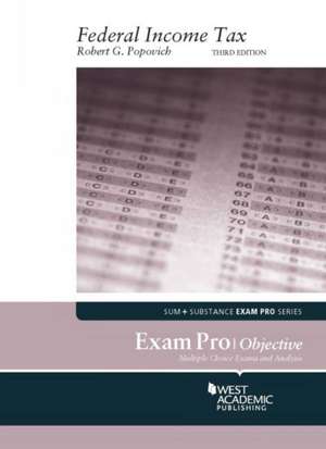 Exam Pro on Federal Income Tax (Objective) de Robert G. Popovich