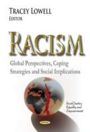 Racism de Tracey Lowell