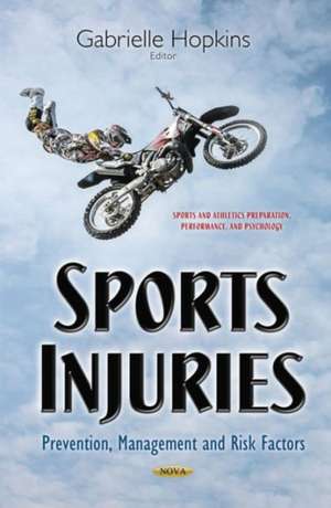 Sports Injuries de Gabrielle Hopkins