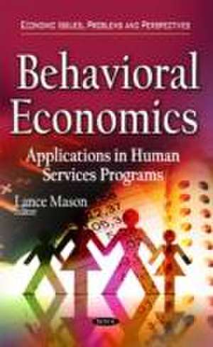 Behavioral Economics de Lance Mason