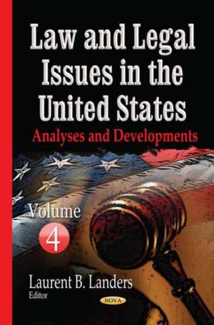 Law and Legal Issues in the United States de Laurent B. Landers