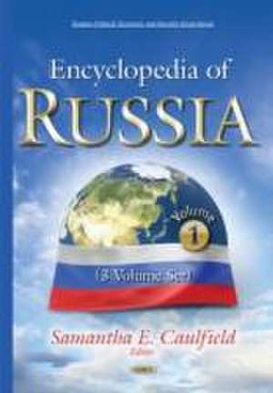 Encyclopedia of Russia de Samantha E. Caulfield