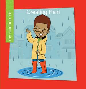 Creating Rain de Brooke Rowe