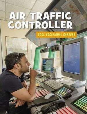 Air Traffic Controller de Ellen Labrecque