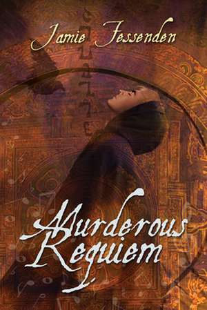 Murderous Requiem de Jamie Fessenden